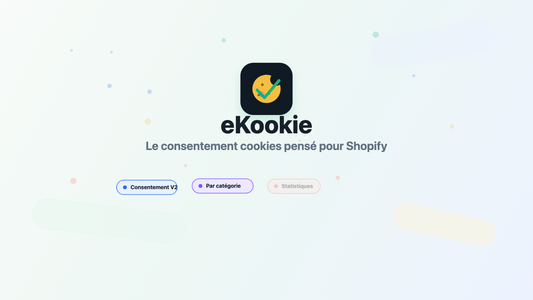 Les nouveautés eKookie pour analyser et présenter les cookies d’une boutique Shopify